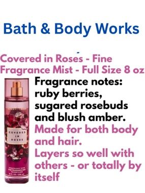 Fine Fragrance Mist - Brand New Bath & Body Works "Covered in Roses"